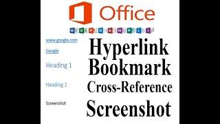 Hyperlink, Bookmark, Cross-reference, and Screenshot in Microsoft Word. MS word video 14.