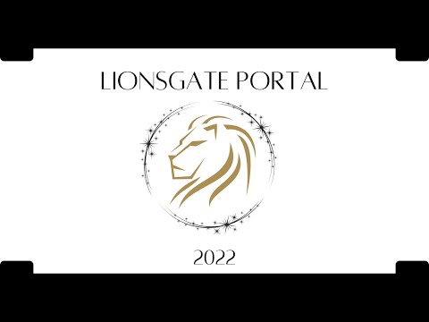 8/8 Lionsgate Portal 2022 ~ Lion's Gate ~Aslan ~ Sirius ~ Preparing to Quantum Jump ~ Light-body