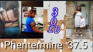 How I lost 30 Pounds Using Phentermine 37.5mg My Weight Loss Journey