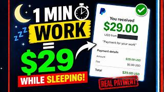Got a $29 Payment Doing Almost Nothing While Sleeping 💸