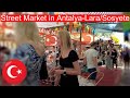 Antalya Lara Bazaar/Sosyete Pazarı, Türkiye, Summer 2023
