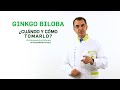 Ginkgo Biloba, cuándo y cómo debemos tomarlo - #TuFarmacéuticoInforma