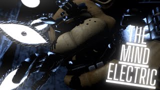 [FNAF SFM] THE MIND ELECTRIC [SHORT]