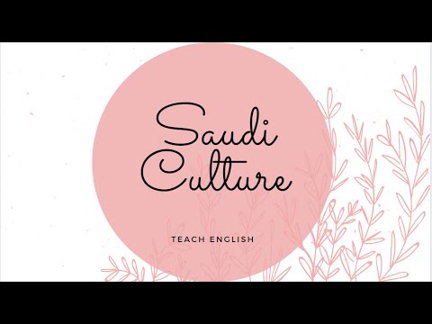 Saudi Culture Video