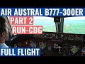 Air austral b777300er  partie 2  runcdg  vido cockpit  action du pont de vol