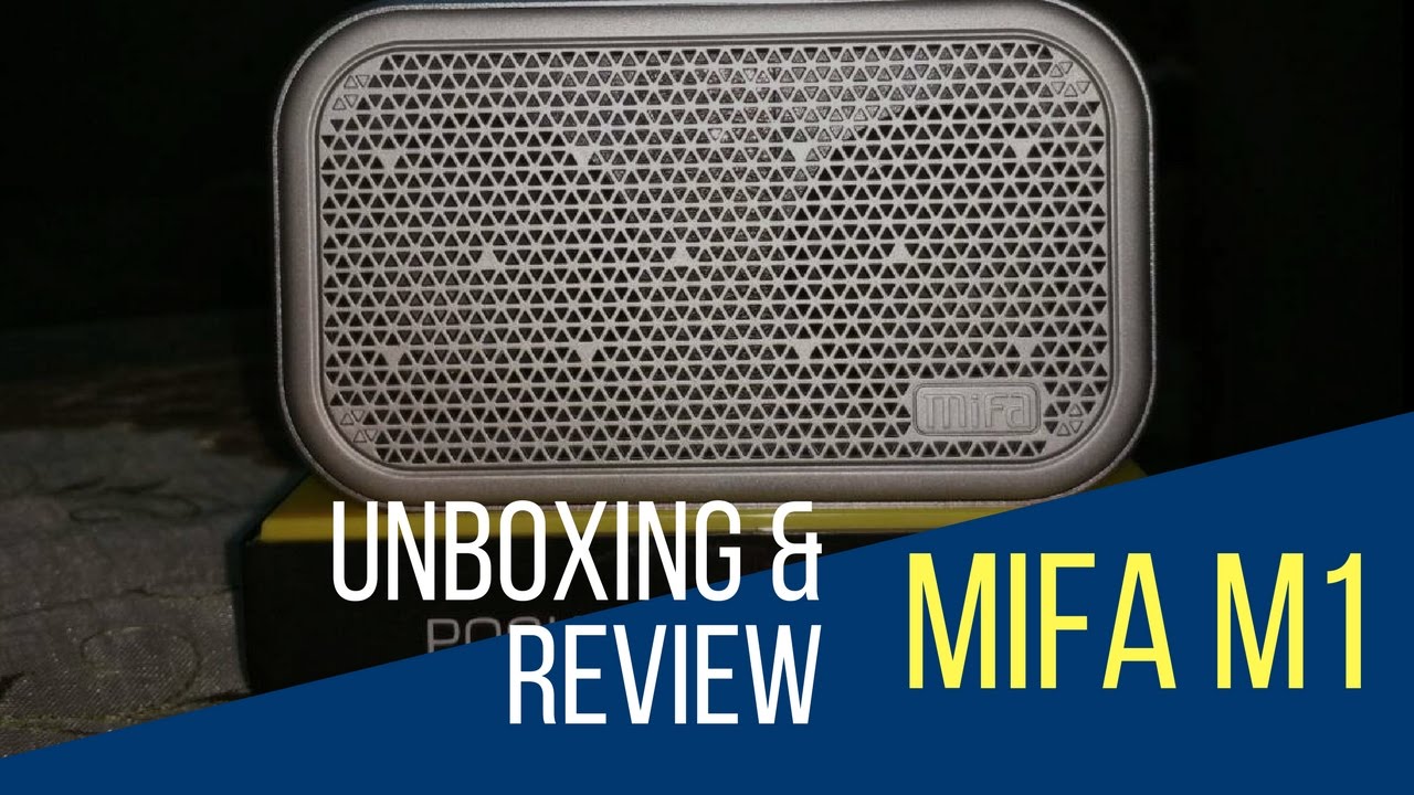 Unboxing + Review Mifa M1 Bluetooth Speaker - Speaker Mantap dengan ...