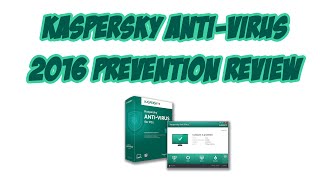 Kaspersky Antivirus 2016 Prevention Review - Day 6
