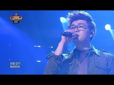 4MEN - Hello It's Me, 포맨 - 안녕 나야, Show champion 20130206