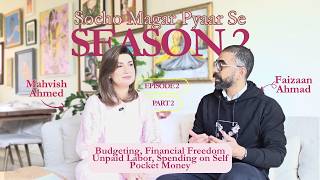 Budgeting, Pocket Money & Why It's Degrading: Women, Money & Self-Worth | S2 Ep 2 Part 2