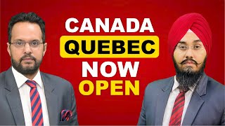 CANADA QUEBEC NOW OPEN |  STUDY VISA UPDATES 2024 | USA CANADA UK