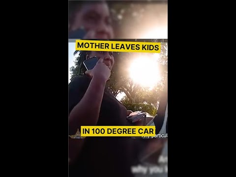 Police Confront Mom Who Left Kids in 100 DEGREE CAR | #truecrime