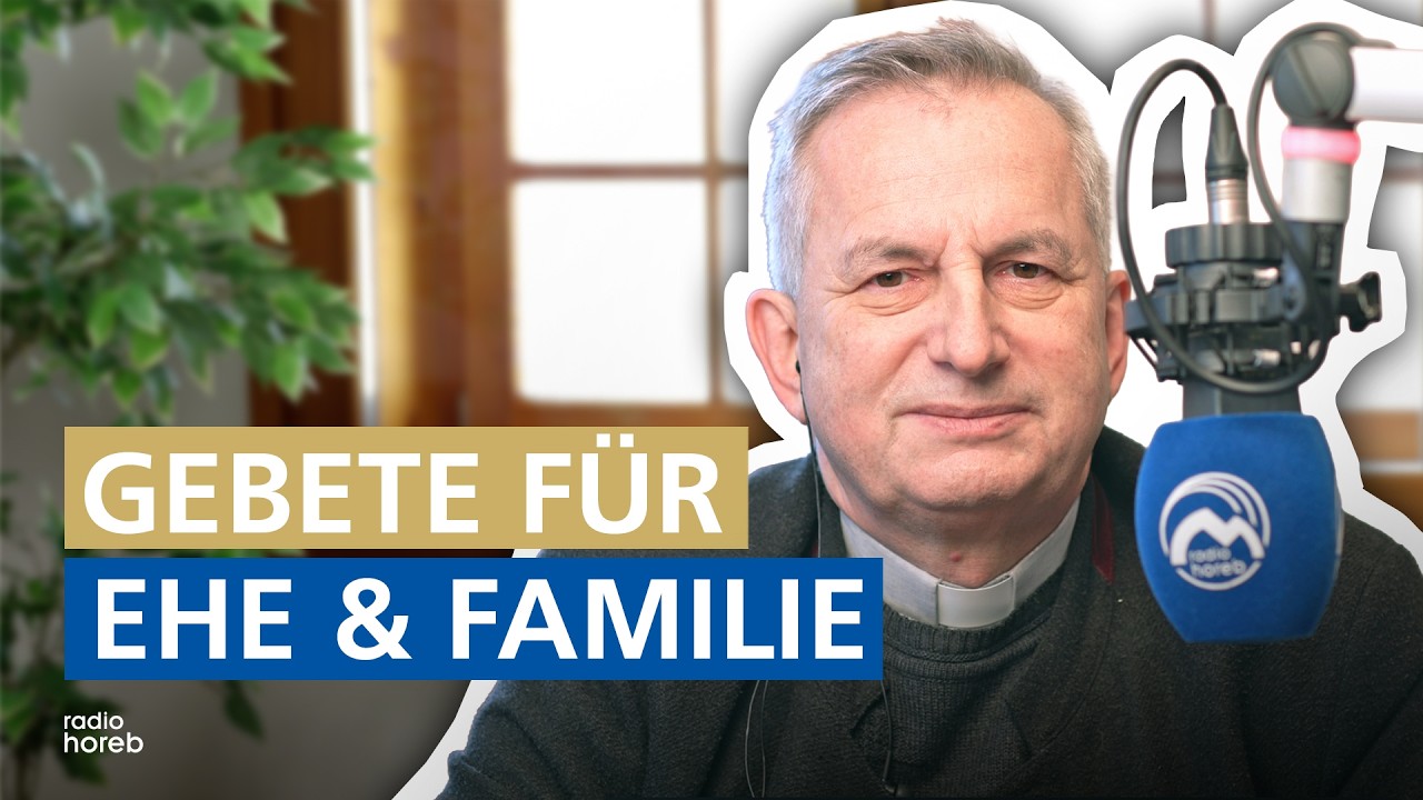 Gebete für EHE und FAMILIE | Mittagsansprache von Pfarrer Kocher 14.02.26