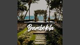 Bambelela (feat. Donald & Maraza)