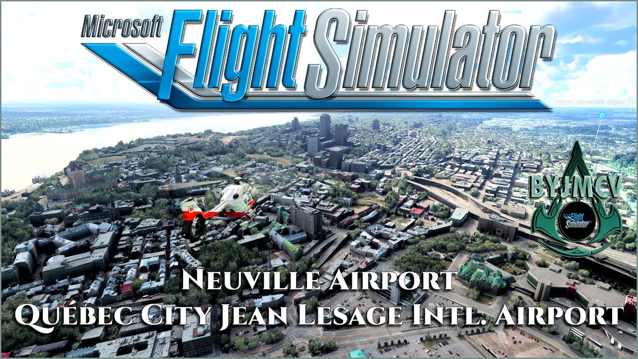 MSFS 2020 Neuville Airport / Québec City Jean Lesage Intl. Airport HPG H145 BYJMCV 2022/10