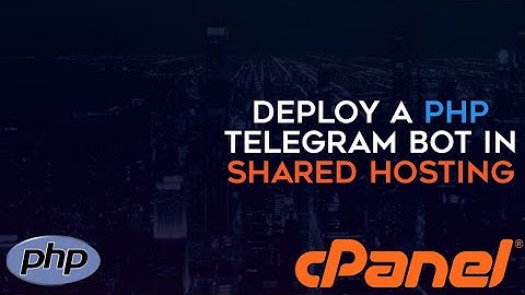 How To Host Php Telegram Bot In Cpanel Hosting.