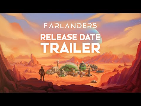 Farlanders — Mars Colony Management Game Release Date Trailer