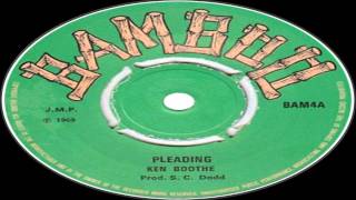 JA 7” Pleading - Ken Boothe Ken Boothe-Pleading (Banboo 1969) - YouTube