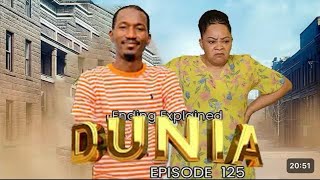 DUNIA (Ep 125) #asmafilms#chadomasta#dontatv#dunia#sikitu#kipesile#kiparabrand#love#subscribe