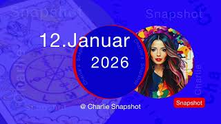 Snapshot▫️12. JANUAR 2026 • Tagesbotschaft • Charlie #orakel #prophezeiung