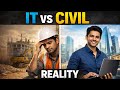 IT vs Civil - Same Degree - Why The Growth is Different - Reality Check 