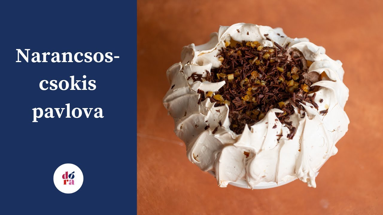 Narancsos-csokis pavlova l Havas Dóra