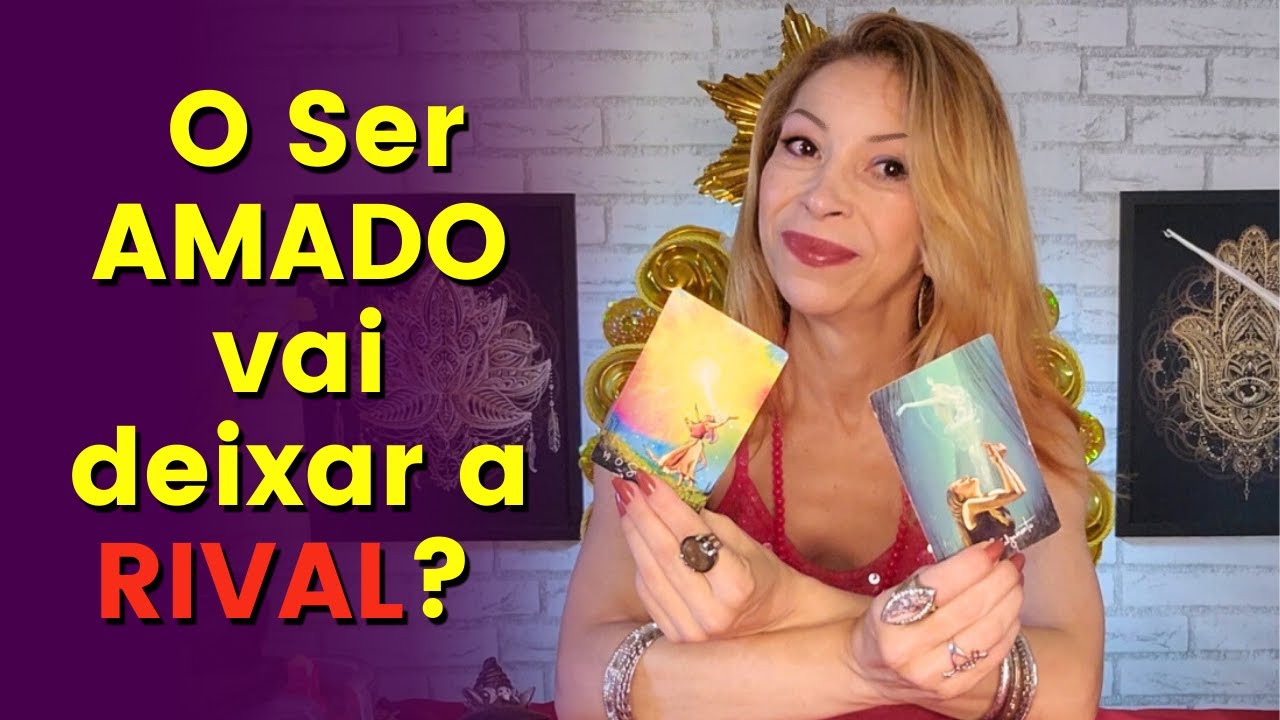 Ser AMADO vai Deixar a RIVAL? ELE tem essa INTENÇÃO? Qual é a TENDÊNCIA TAROT? 🔮