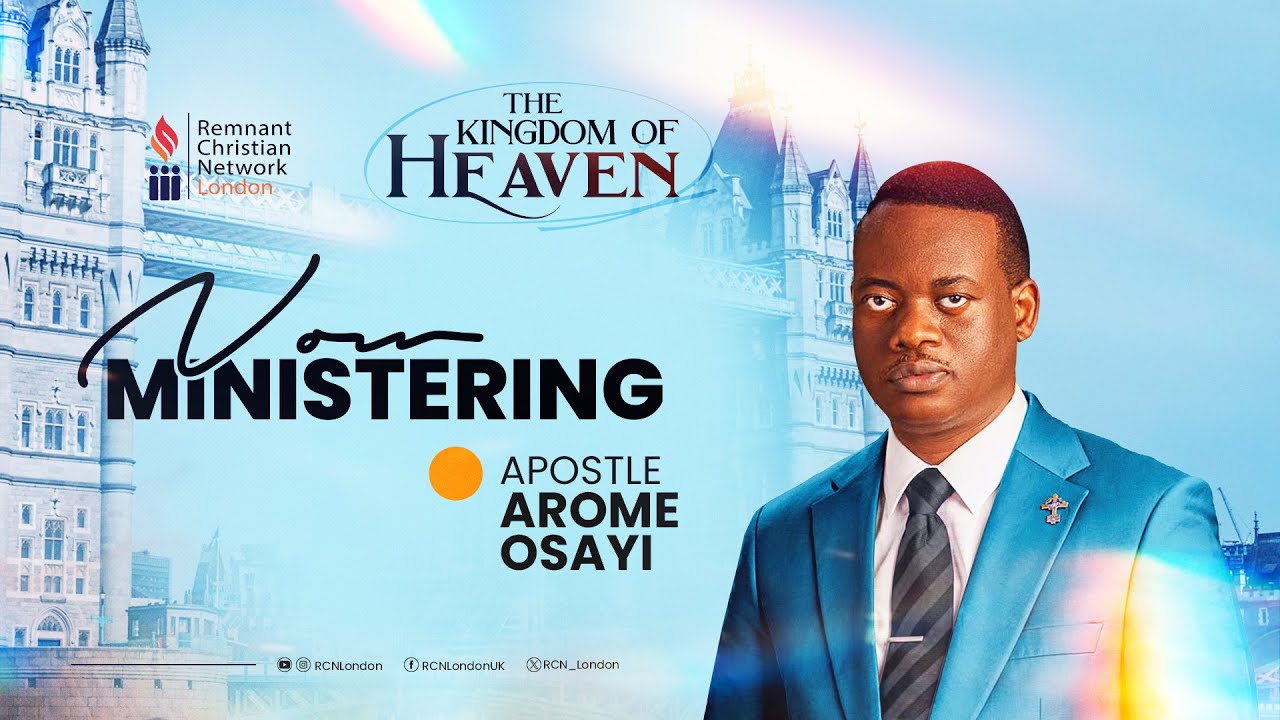 Apostle Arome Osayi - Blessings in Heavenly Places | RCN London | @ApostleAromeOsayi