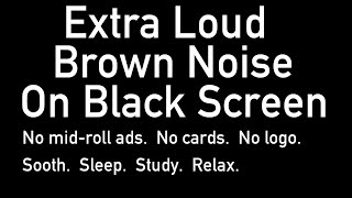 LOUD! Brown Noise on Black Screen (Ten Hours) #sleep #study #noise screenshot 4