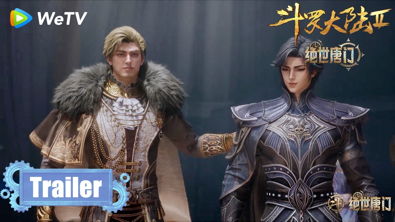 EP147 Trailer |《斗罗大陆2绝世唐门》Soul Land 2 | 腾讯视频 - 动漫