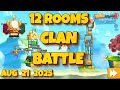 Angry Birds 2 CB AB2 Clan Battle Today (12 Rooms) Aug 21, 2025