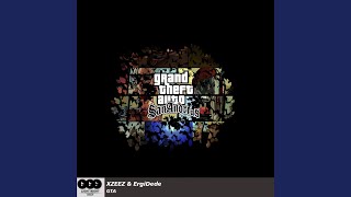 GTA - XZEEZ, ErgiDede