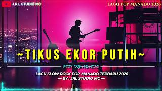 Download lagu Tikus Ekor Putih _ Lagu Pop Rock Manado _ By JRL STudio MC🎵
