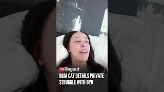 Doja Cat details private struggle with BPD