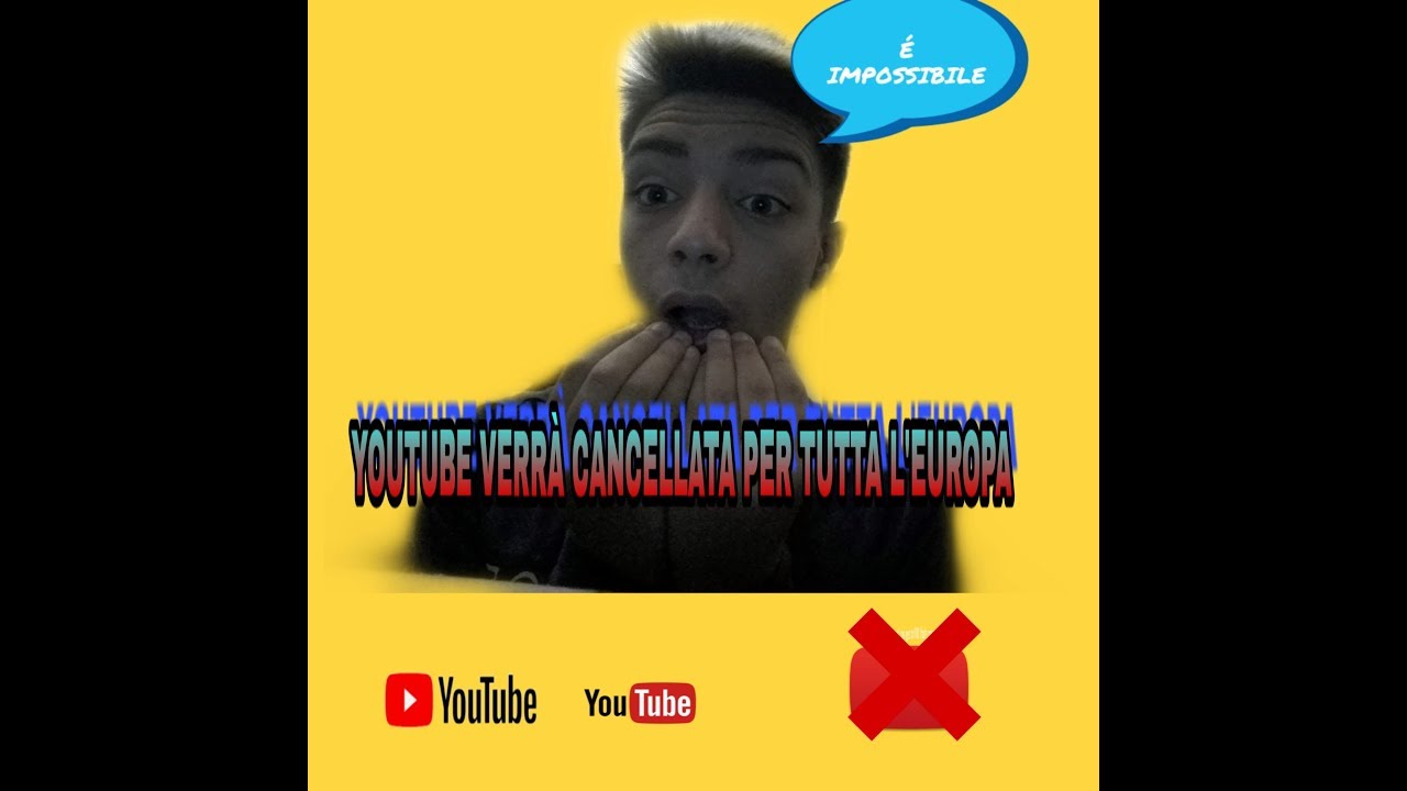 I SOCIAL E YOUTUBE VERRANNO CANCELLATI IN EUROPA(NO CLICKBAIT)