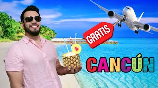 TIP´s Financieros para viajar a Cancún gratis