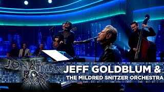 Jeff Goldblum &amp; The Mildred Snitzer Orchestra - Moon River | The Jonathan Ross Show