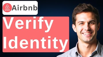 How To Verify Identity In Airbnb [2025 Guide]
