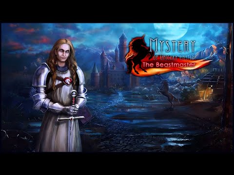 Mystery of Unicorn Castle. The Beastmaster | Хроники замка единорога. Повелитель чудовищ #1