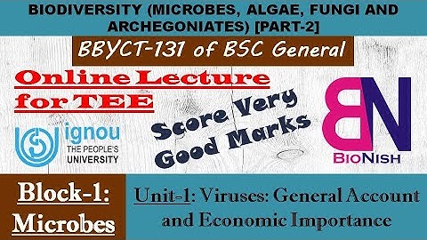 IGNOU BSCG Online Class for Botany | BBYCT-131 (Part-2) | Block-1, Microbes | Unit-1, Viruses | TEE