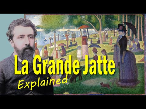 The Story behind Great Paintings: Georges Seurat - Sunday on the Grande Jatte