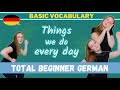 Things we do every day  first german vocabularytotal beginner german