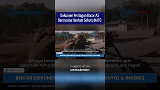 Dokumen Pentagon Bocor  AS Berencana Hantam Sekutu NATO