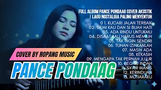 Download lagu Full Album Pance Pondaag Cover Akustik | Lagu Nostalgia Paling Menyentuh