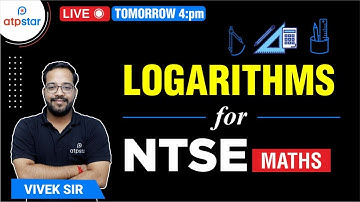 Logarithm | One Shot | Ntse Stage -1 | Concept + Practice | Vivek Sir | Atp Star