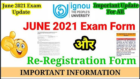 IGNOU June 2021 Exam Form & Registration Form Update | IGNOU जून 2021 EXAM Update | Mindsofttechno