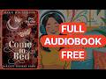 Come to Bed by Sage RelleAnne [Full Audiobook Free]