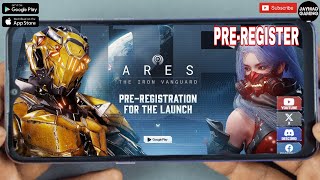ARES: THE IRON VANGUARD (UPCOMING) 2026 Online-MMORPG PC/Mobile Open For Global Pre-Registration