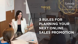 EP395: 3 Rules for Planning Your Next Online Sales Promotion