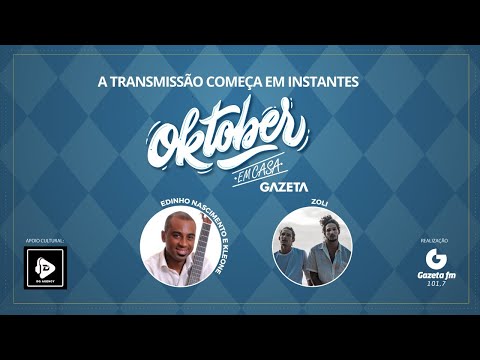 Live com João Zoli e Edinho Nascimento & Kleone | Oktober em Casa Gazeta