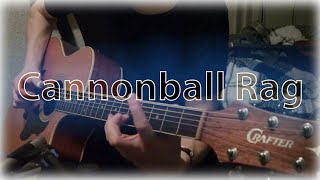 Cannonball Rag - Fingerstyle Guitar